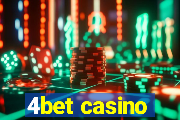 4bet casino